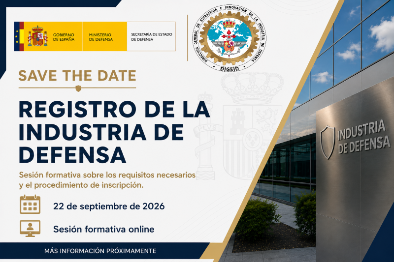 SAVE THE DATE- Registre de la Indústria de Defensa -  Registro de la Industria de Defensa