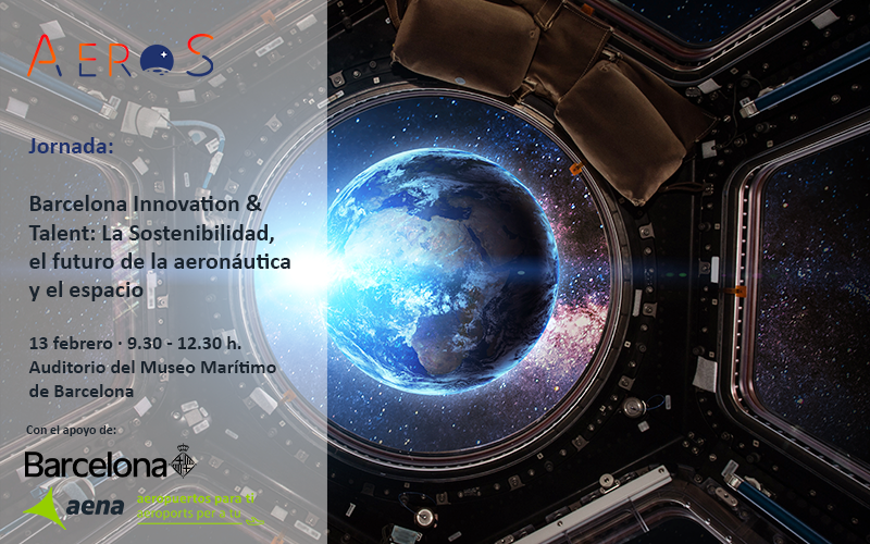 Barcelona Innovation & Talent:  La sostenibilidad, el futuro de la aeronáutica y el espacio